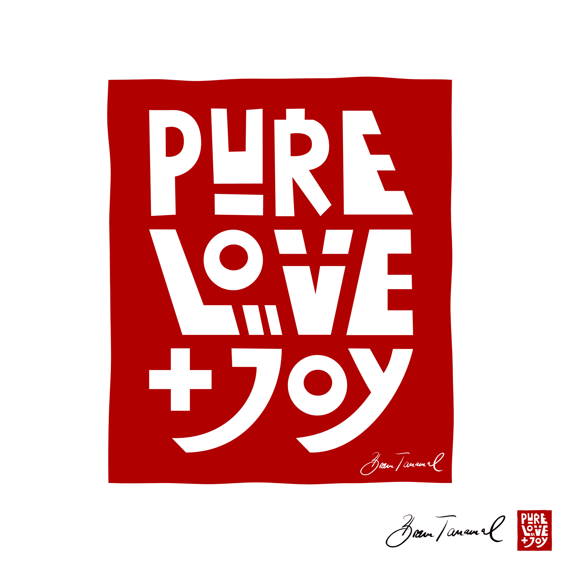 Pure Love and Joy 001. Unisex T-Shirt