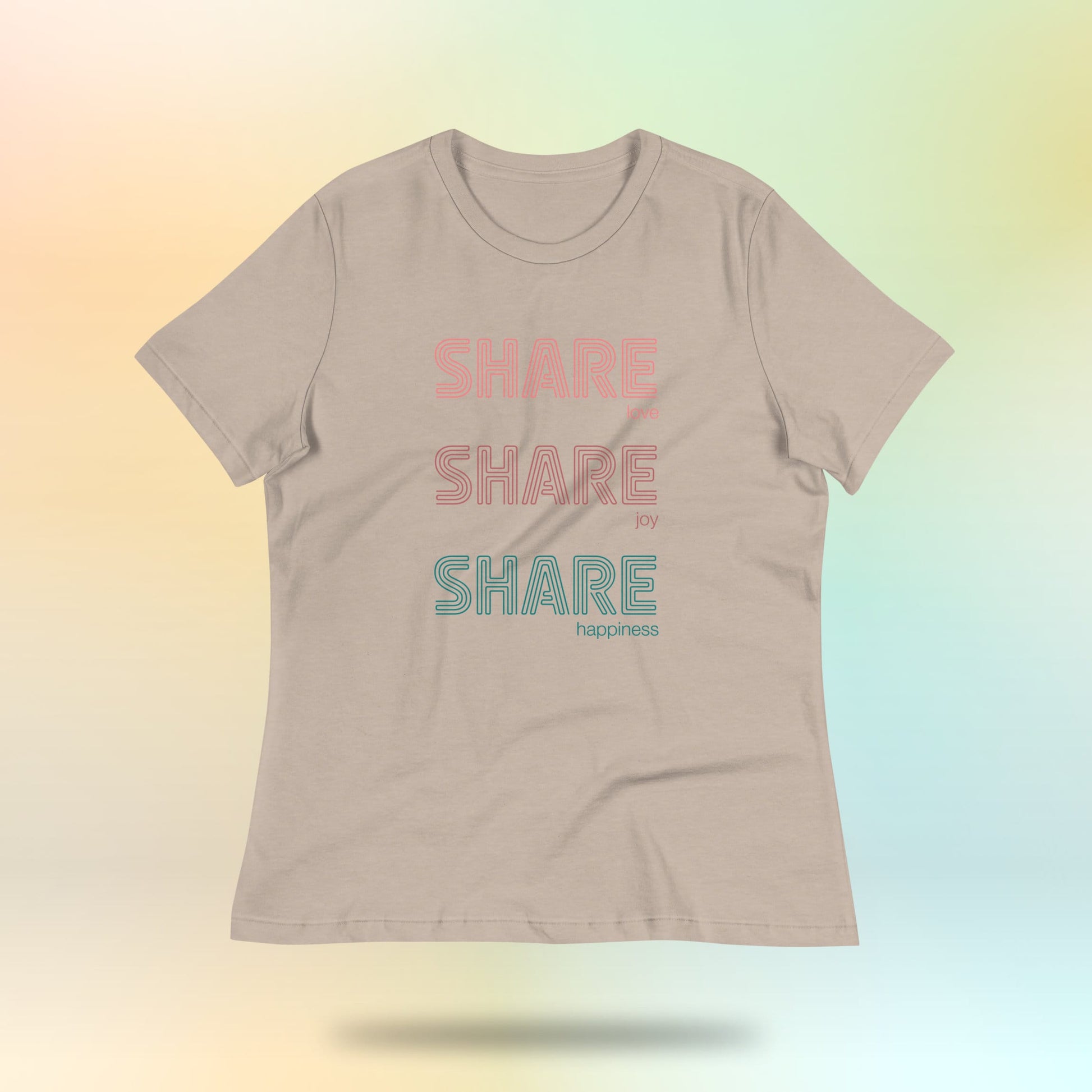 Share love, share joy, share happiness. Women's loose t-shirt. Bright