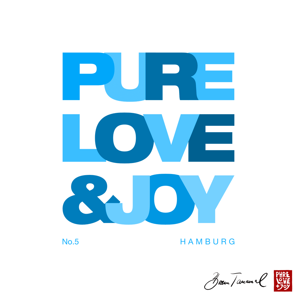 Pure Love and Joy Hamburg 005