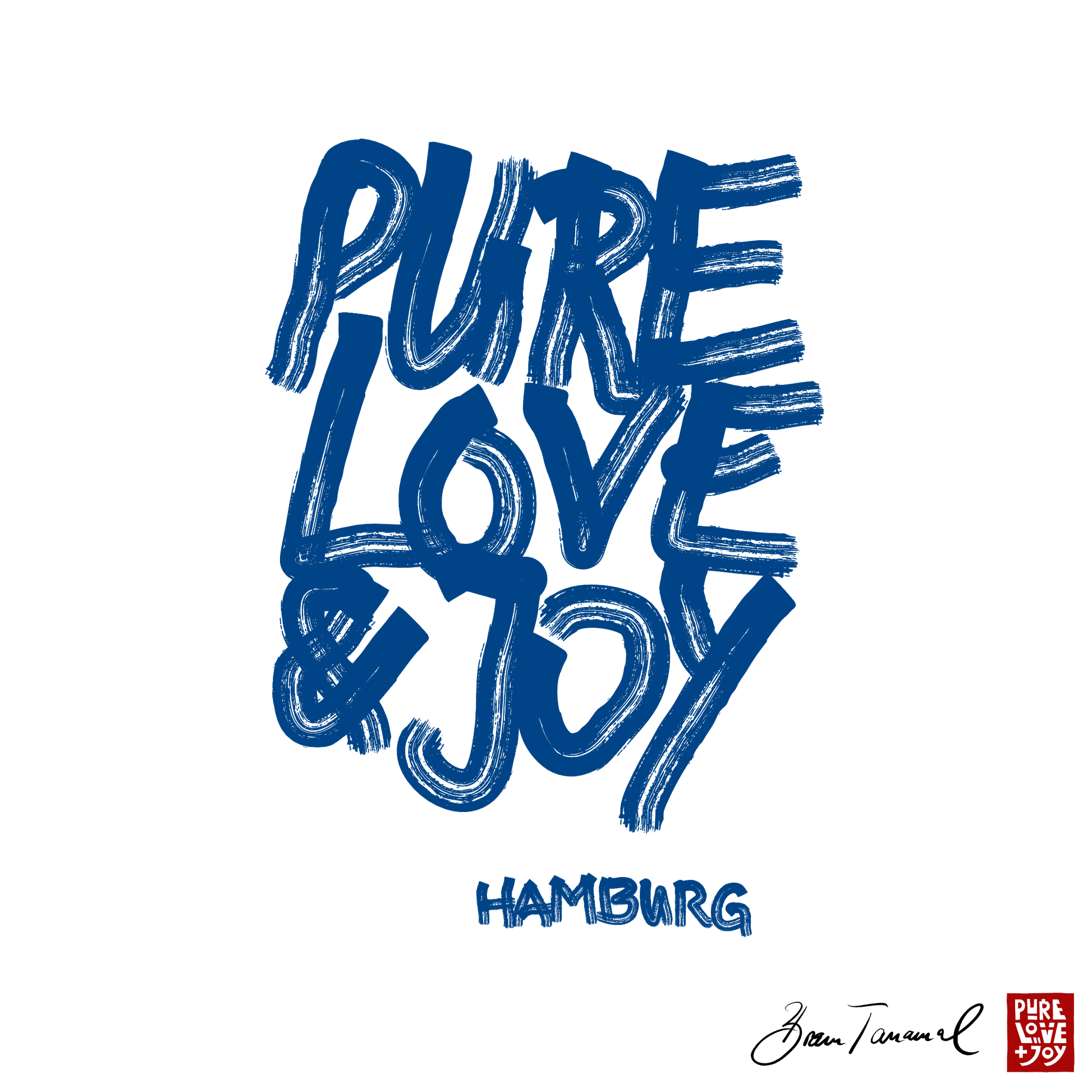 Pure Love and Joy Hamburg 012. Unisex T-Shirt
