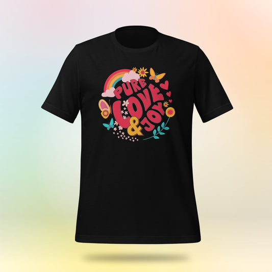 Pure Love and Joy (classic). Gute Laune satt! Unisex T-Shirt.