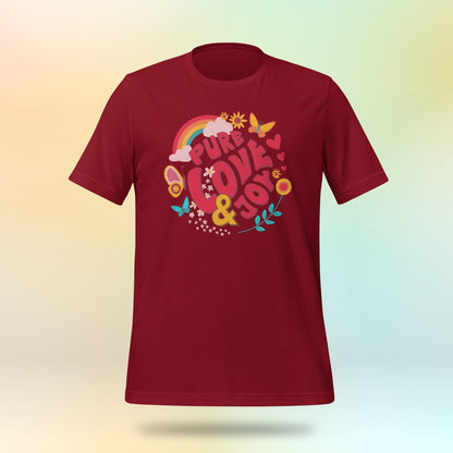 Pure Love and Joy (classic). Have a good mood! Unisex T-shirt.
