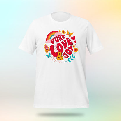 Pure Love and Joy (classic). Have a good mood! Unisex T-shirt.