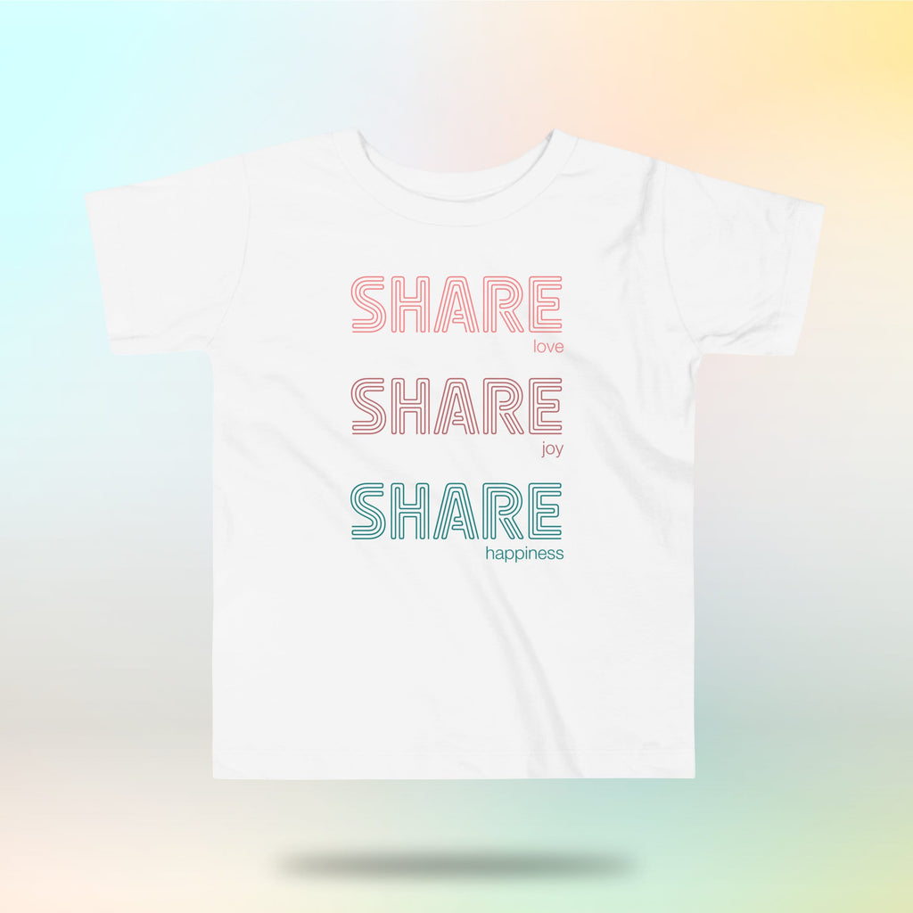 Comparte amor, comparte alegría, comparte felicidad. Camiseta infantil. 2-5 años. Blanca.