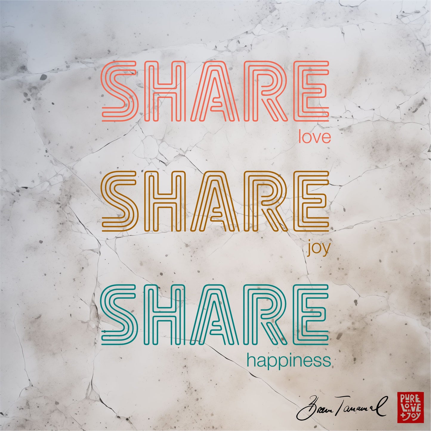 Share love, share joy, share happiness. Unisex T-Shirt. Positive Vibes. Stylisch. Positive Botschaft. Mentale Gesundheit. Bram Tanamal.